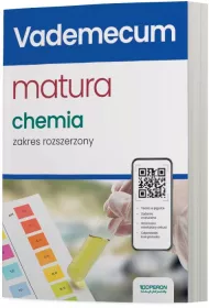 Nowa matura 2024. Chemia. Vademecum. Zakres rozszerzony