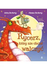 Rycerz, kt�ry nie chcia� walczy�