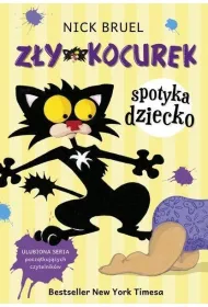 Z�y Kocurek. Z�y Kocurek i dziecko