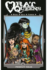 Piekielny szlak. Rat Queens. Tom 6