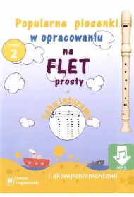 Piosenki na flet prosty cz.2
