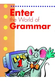Enter the World of Grammar 1 sb