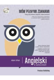 Angielski w t�umaczeniach m�w pe�nymi zdaniami poziom �rednio zaawansowany i zaawansowany + CD