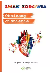 Smak zdrowia. Obni�amy ci�nienie