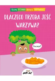 Dlaczego trzeba je warzywa?