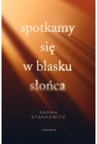 Spotkamy si w blasku soca