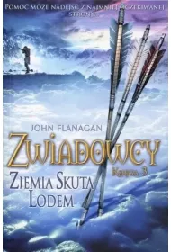 Zwiadowcy T.3 Ziemia skuta lodem