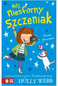 Urwis gwiazd�. M�j niesforny szczeniak. Tom 7