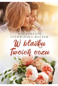 W blasku Twoich oczu