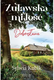 �u�awska mi�o��. Dobros�awa