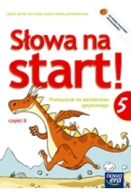 S�owa na start 5. J�zyk polski. Podr�cznik do kszta�cenia j�zykowego. Cz�� 2
