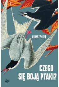 Czego si� boj� ptaki?