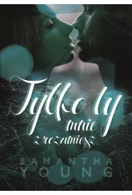 Tylko ty mnie zrozumiesz
