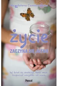 ycie zaczyna si jutro