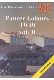Tank Power vol. CCXXXIV. Panzer Colours 1939. Vol. II