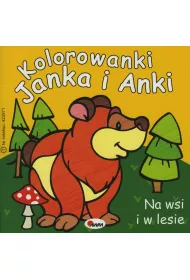 Kolorowanki Janka i Anki. Na wsi i w lesie