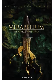 Pierwsze Ogniwo. Mirabelium