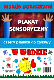 Plakaty sensoryczne. Maluj paluszkami. W wodzie