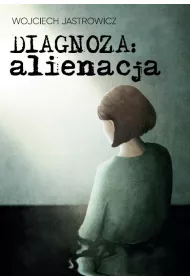 Diagnoza alienacja