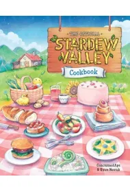 The Official Stardew Valley Cookbook
