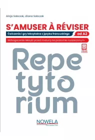 S'amuser a reviser �wiczenia i gry leksykalne z j�zyka francuskiego od A2