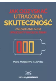 Jak odzyska� utracon� skuteczno��