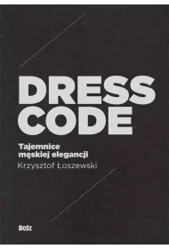 Dress code tajemnice m�skiej elegancji