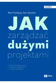 Jak zarz�dza� du�ymi projektami