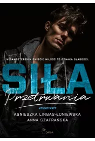 Sia przetrwania. Syndykat. Tom 2