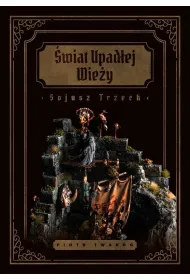�wiat Upad�ej Wie�y Sojusz Trzech