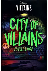 Disney Villians City of Villains