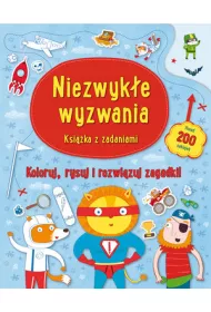 Niezwyke wyzwania. Ksika z zadaniami