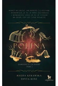 Polina. Seria L`amour et la haine. Tom 2