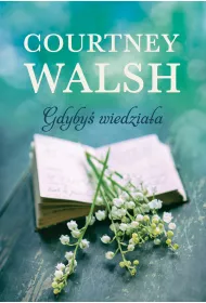 Gdyby wiedziaa