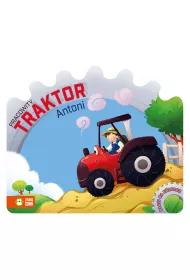 Bajki na k�kach. Pracowity traktor Antoni