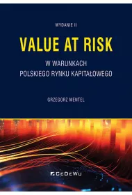 Value at Risk w warunkach polskiego rynku kapita�owego
