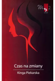 Why story 2. Czas na zmiany