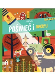 Na wsi. Po�wie� i odkryj