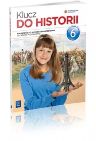 Historia. Klucz do historii. Podr�cznik. Klasa 6. Szko�a podstawowa