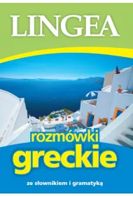 Rozm�wki greckie ze s�ownikiem i gramatyk�