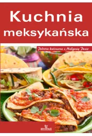 Kuchnia Meksyka�ska