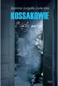 Kossakowie. Bia�y Mazur