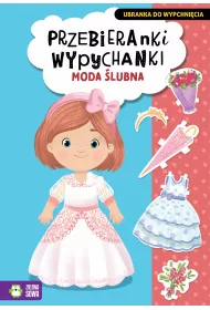 Przebieranki wypychanki. Moda lubna