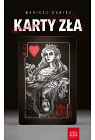 Karty z�a. Komisarz Zuzanna Nowacka. Tom 2