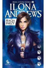 eBook Magia parzy. Kate Daniels. Tom 2 mobi epub