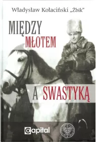 Mi�dzy m�otem a swastyk�