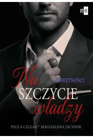 Na szczycie w�adzy T.2 Nami�tno�ci