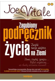 eBook Zagubiony podrcznik ycia. Znajd swoje miejsce na Ziemi pdf mobi epub