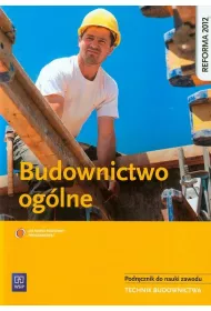 Budownictwo oglne. Podrcznik. Szkoy ponadgimnazjalne