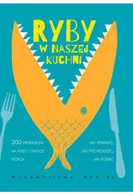 Ryby w naszej kuchni